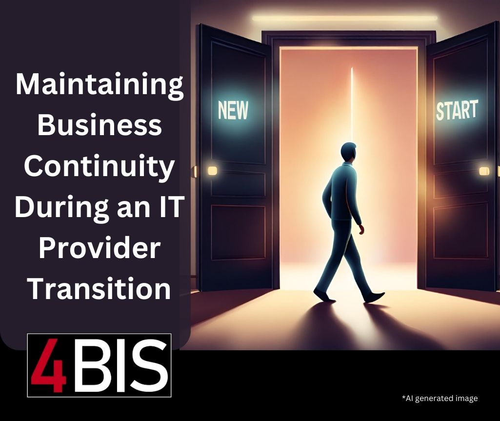A person walking through a door labeled New Start. The headline reads Maintaining Business Continuity During an IT Provider Transition. The 4BIS logo is in the lower left hand corner.